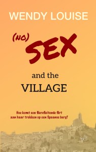 Wendy Louise, no sex and the village, feelgood, spicy, columns